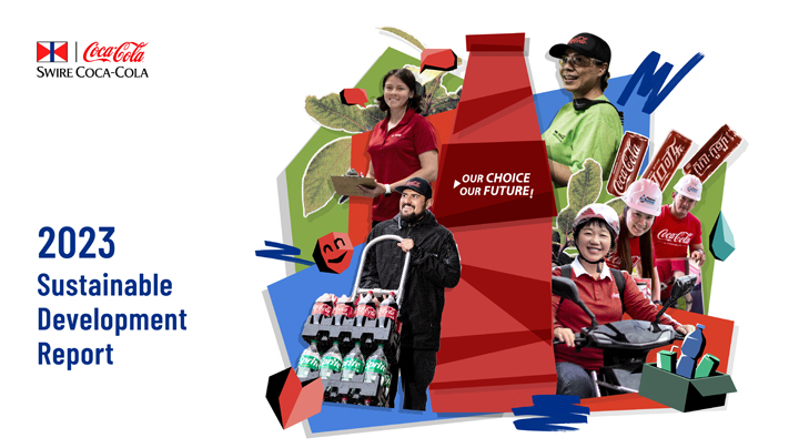 An Inside Look at Swire Coca-Cola's Sustainable Development Report An Inside Look at Swire Coca-Cola's Sustainable Development Report